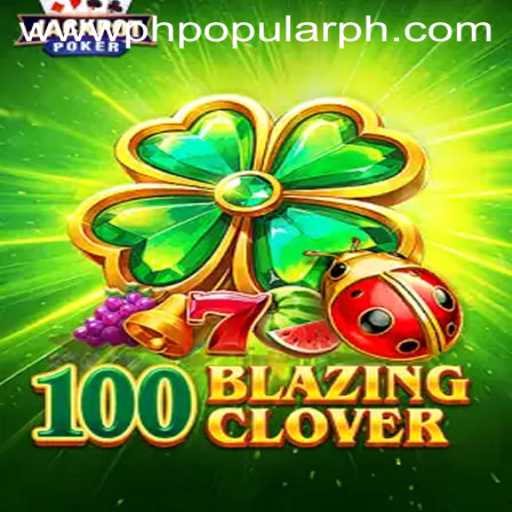 A Comprehensive Guide to 100BlazingClover: An Innovative Game Capturing Global Interest