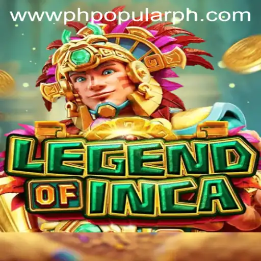 Discover the Epic Adventure of LegendofInca in Today's PHPOPULAR Gaming Scene