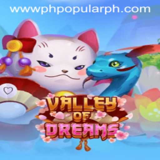 Valley of Dreams: A New Horizon in Gaming
